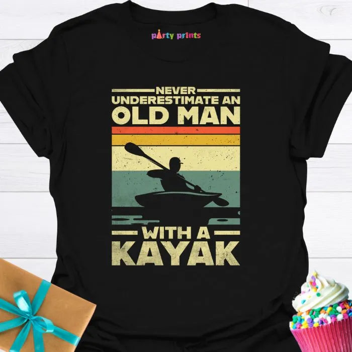 Never Underestimate an Old Man With a Kayak T-Shirt