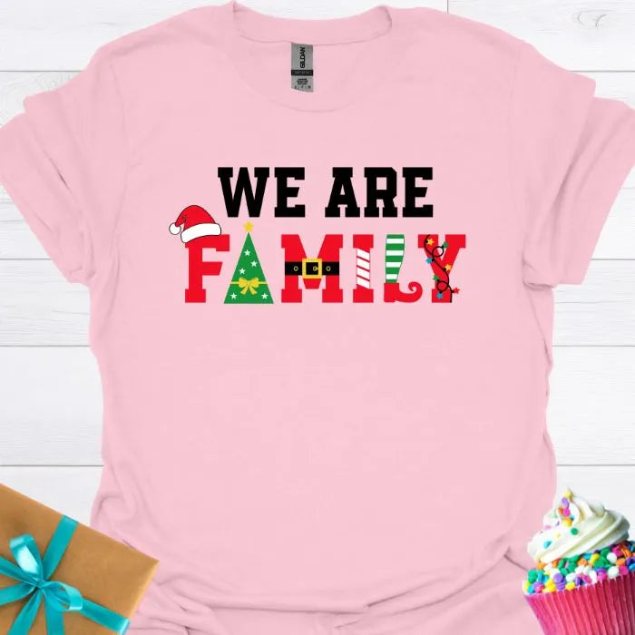 We Are Family Christmas T-shirt