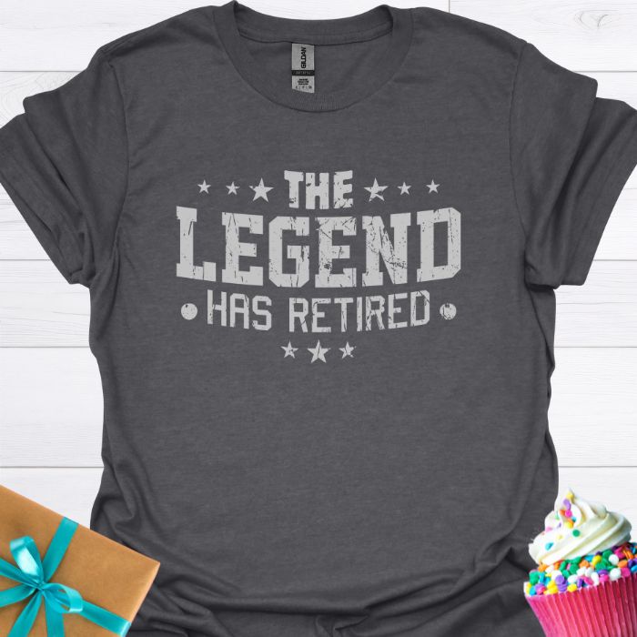 The Legend Has Retired T-shirt