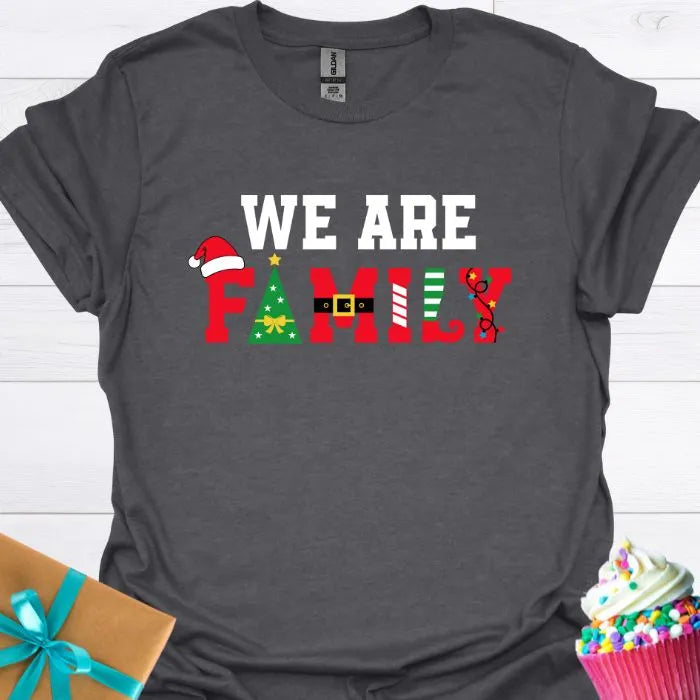 We Are Family Christmas T-shirt