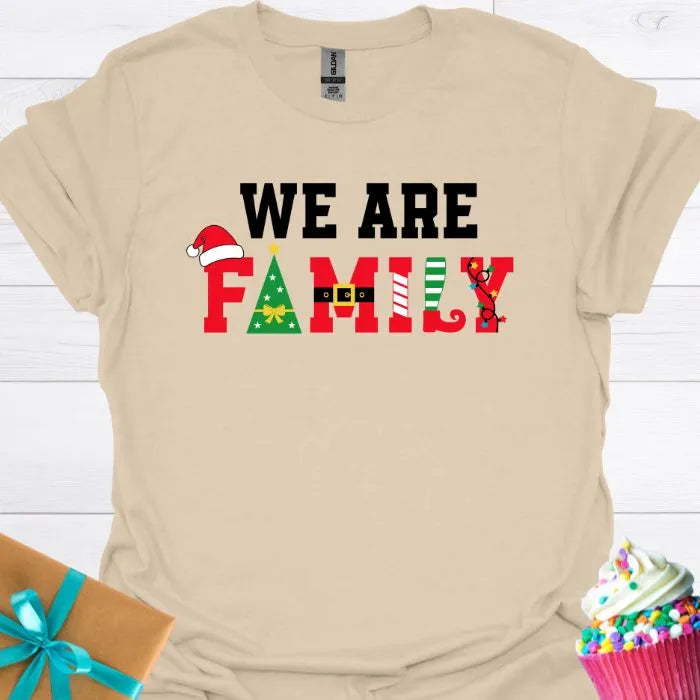We Are Family Christmas T-shirt