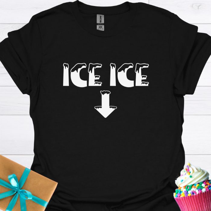 Ice Ice T-shirt