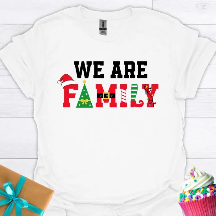 We Are Family Christmas T-shirt