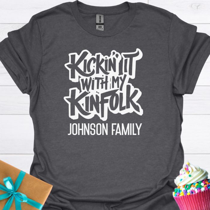 Kickin' It with My Kinfolk Personalized T-shirt