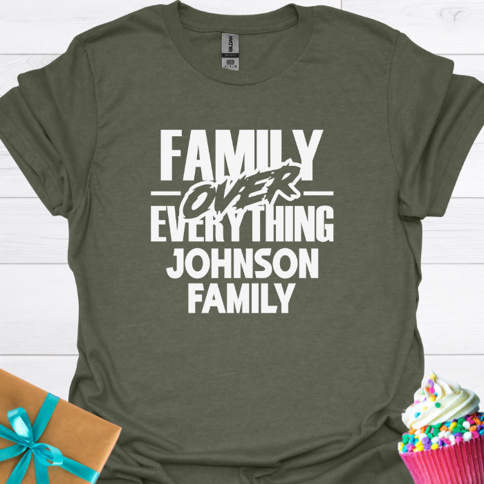 Family Over Everything Personalized T-shirt