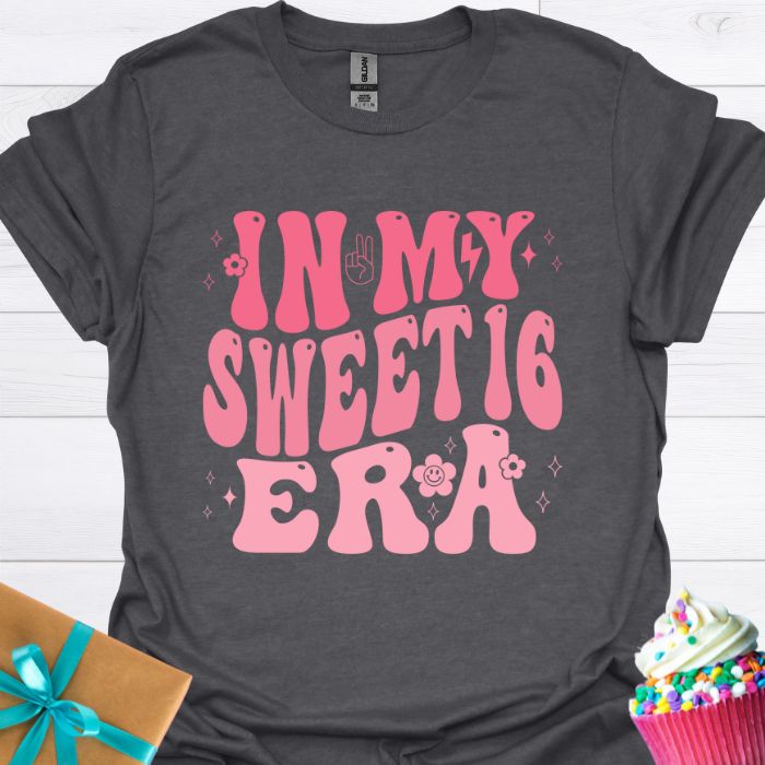 In My Sweet 16 Era T-shirt