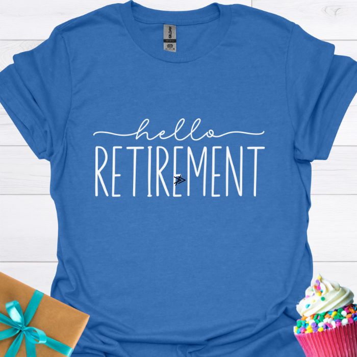 Hello Retirement T-shirt
