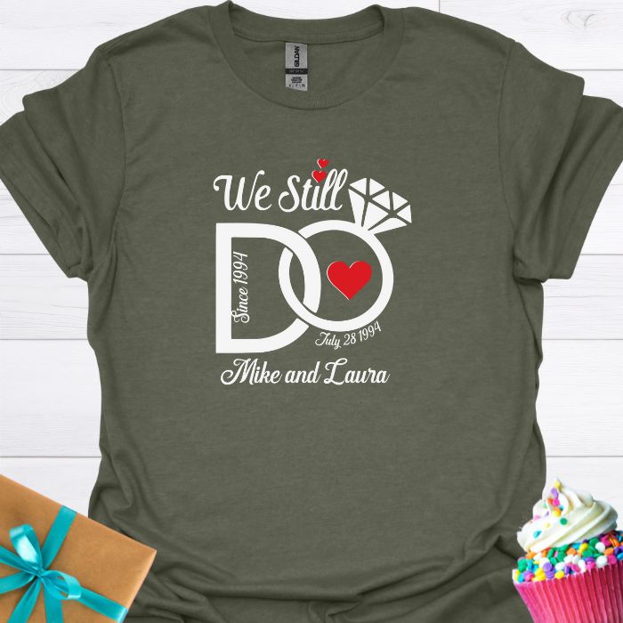 We Still Do Personalized Anniversary T-shirt
