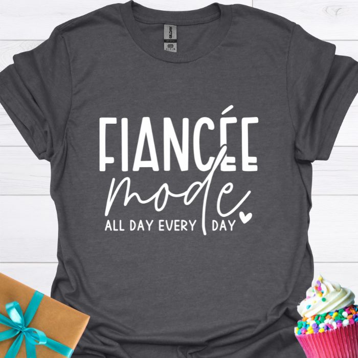 Fiance'e Mode, All Day Every Day T-shirt