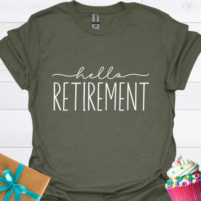 Hello Retirement T-shirt