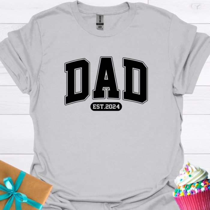 Dad Est 2024 T-shirt