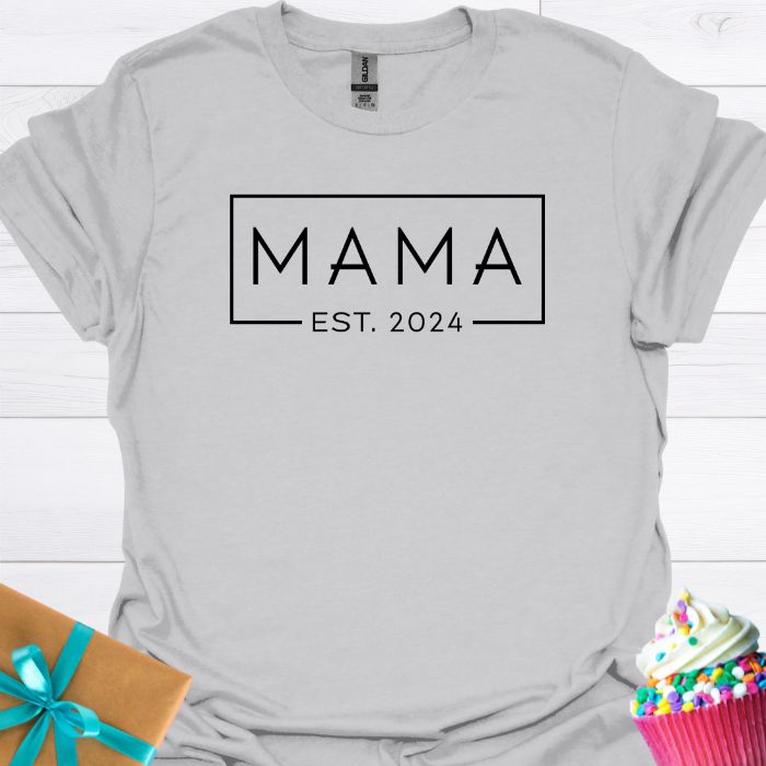 Mama Est 2024 T-shirt