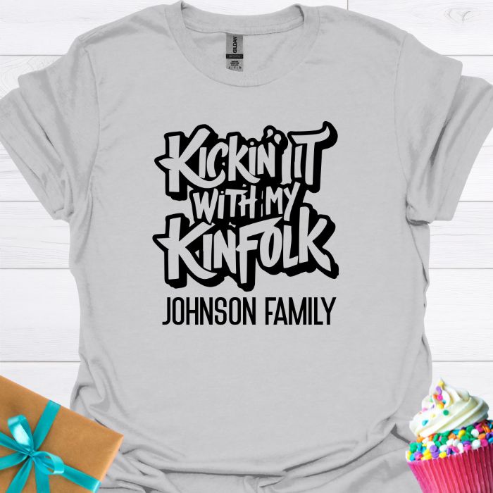 Kickin' It with My Kinfolk Personalized T-shirt