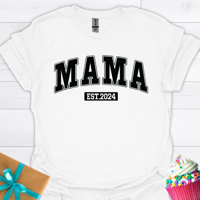 Mama Est 2024 T-shirt