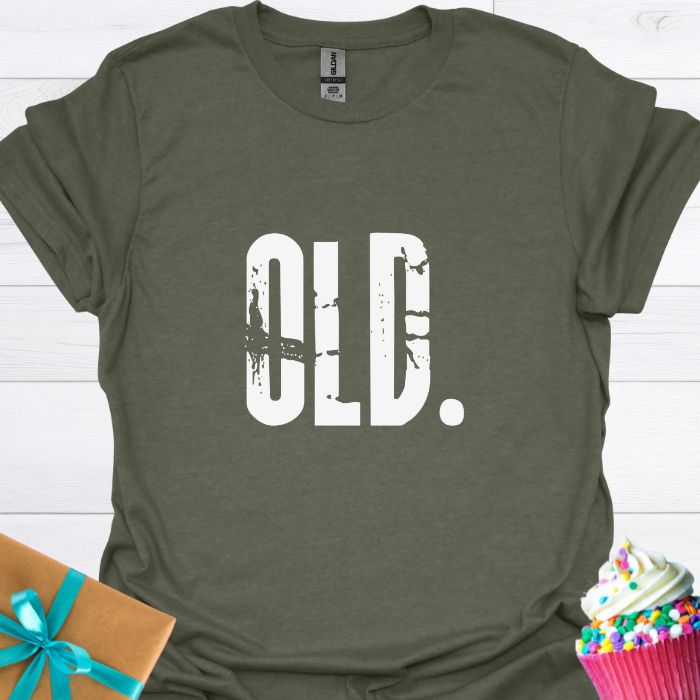 OLD T-shirt