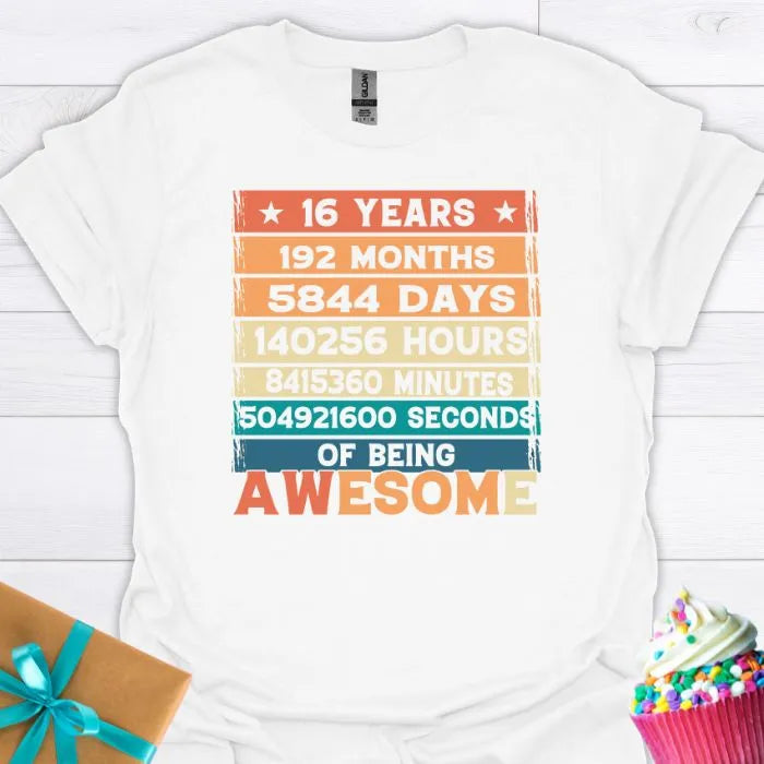 16 Years of Being Awesome T-shirt