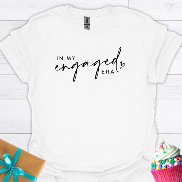 In My Engaged Era T-shirt