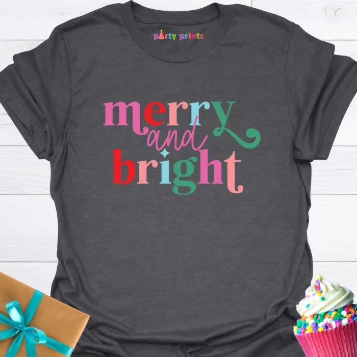 Merry and Bright T-Shirt