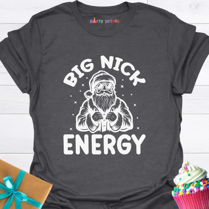 Big Nick Energy T-Shirt