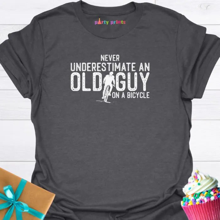 Never Underestimate an Old Guy on a Bicycle T-Shirt