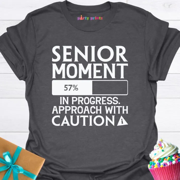 Senior Moment in Progress T-Shirt