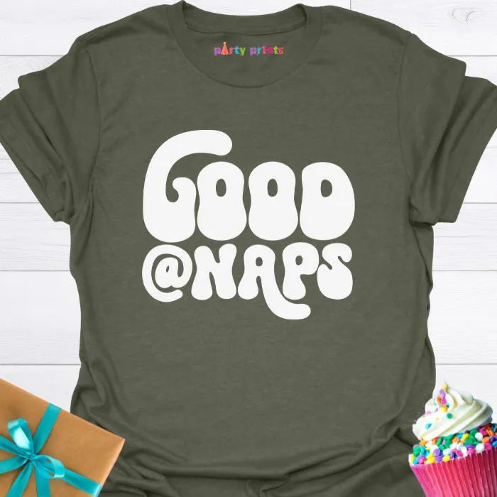 Good at Naps T-Shirt