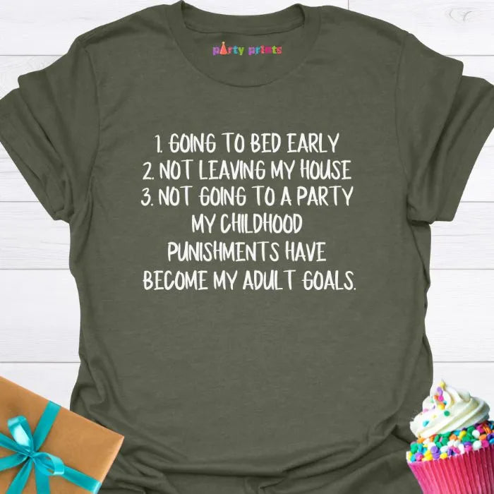 Going to Bed Early T-Shirt