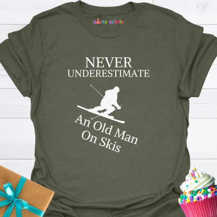 Never Underestimate an Old Man on Skis T-Shirt