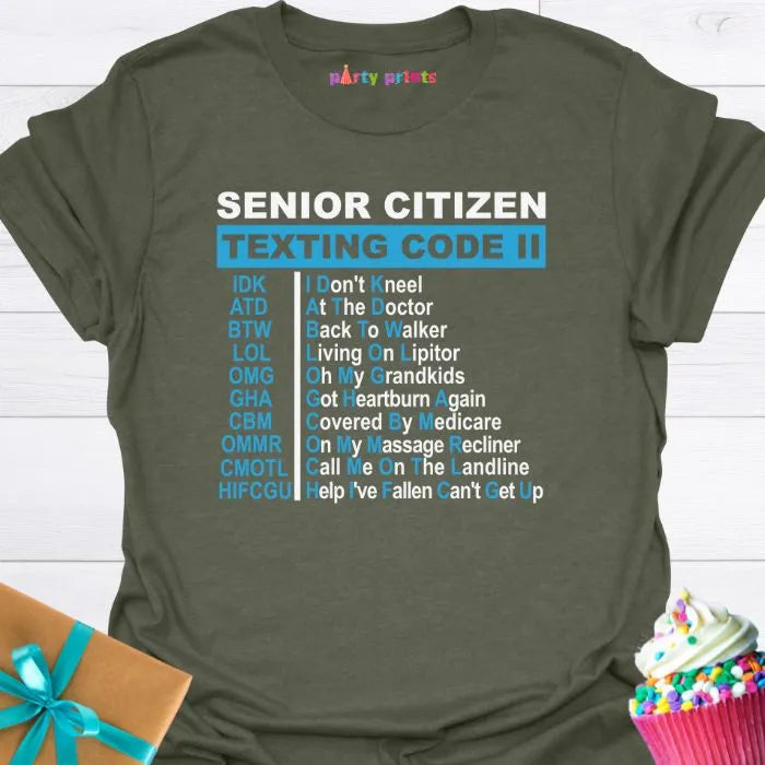 Senior Citizen Texting Code II T-Shirt