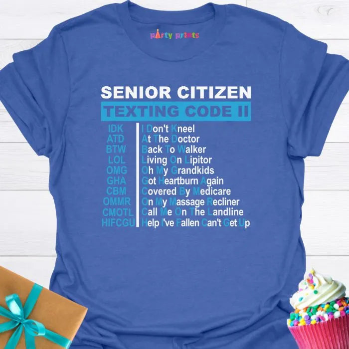 Senior Citizen Texting Code II T-Shirt