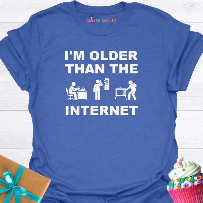 I'm Older Than the Internet T-Shirt