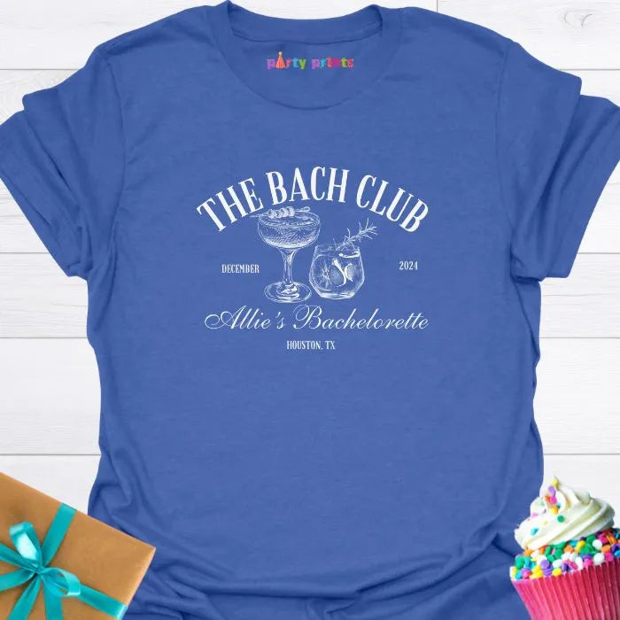 The Bach Club Bachelorette Personalized T-Shirt