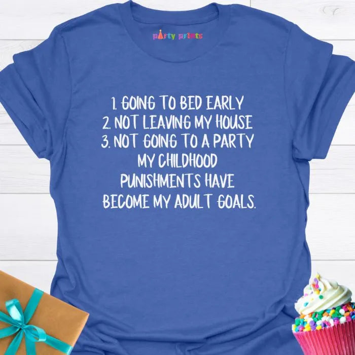 Going to Bed Early T-Shirt