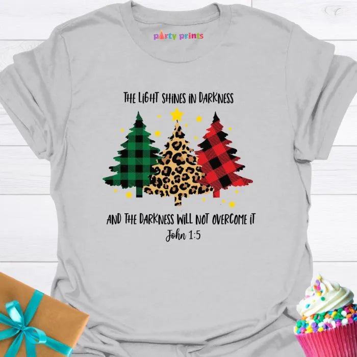 The Light Shines in Darkness T-Shirt