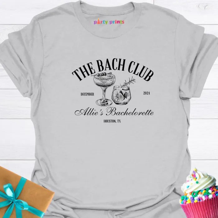 The Bach Club Bachelorette Personalized T-Shirt