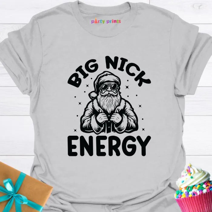 Big Nick Energy T-Shirt