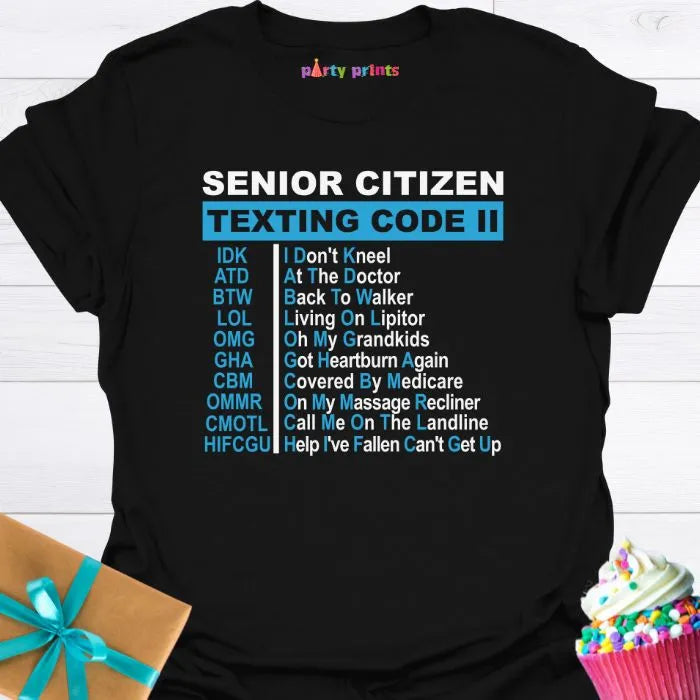 Senior Citizen Texting Code II T-Shirt