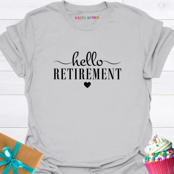 Hello Retirement Heart T-Shirt
