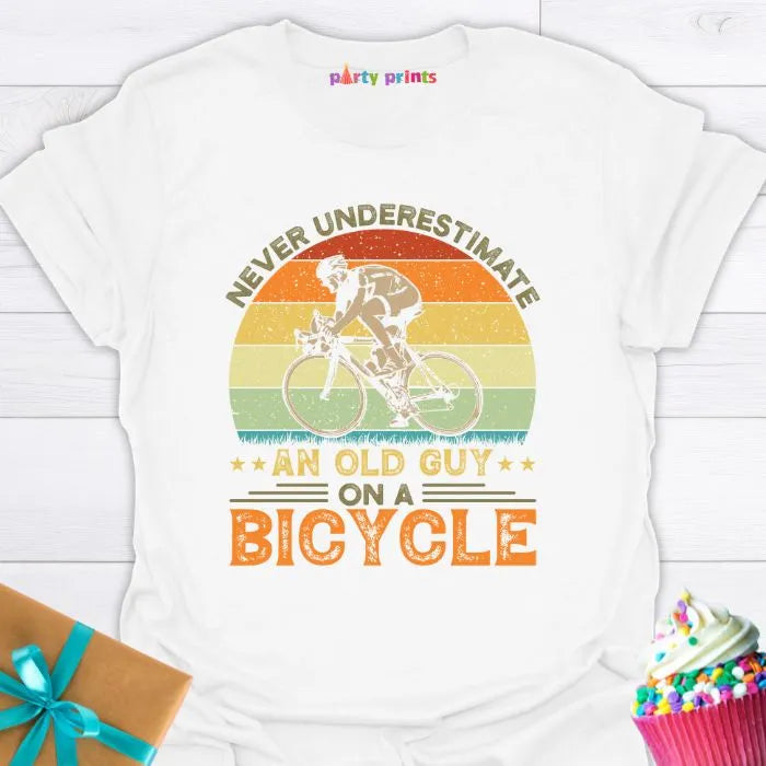 Never Underestimate an Old Guy on a Bicycle T-Shirt