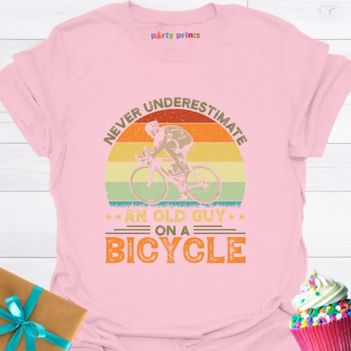 Never Underestimate an Old Guy on a Bicycle T-Shirt