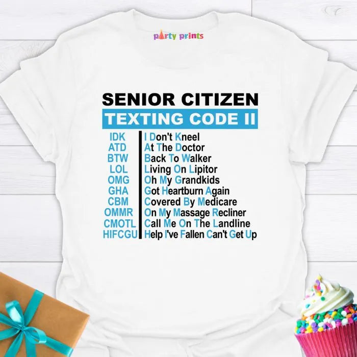 Senior Citizen Texting Code II T-Shirt