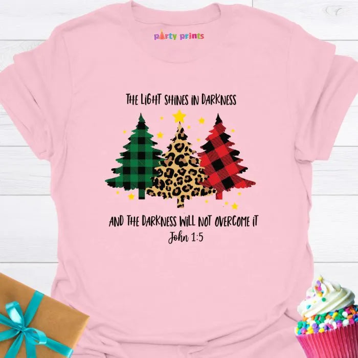The Light Shines in Darkness T-Shirt