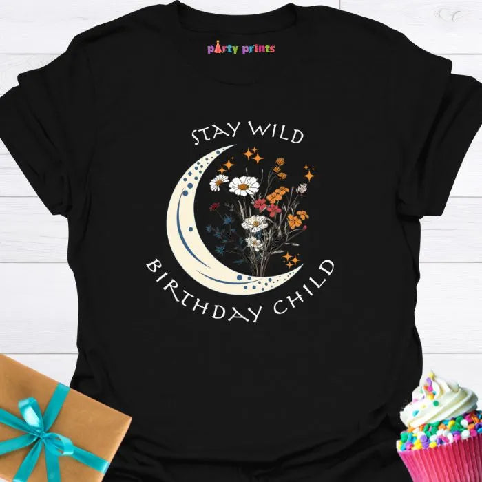 Stay Wild Birthday Child T-Shirt