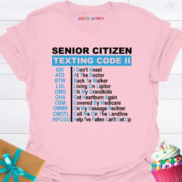 Senior Citizen Texting Code II T-Shirt