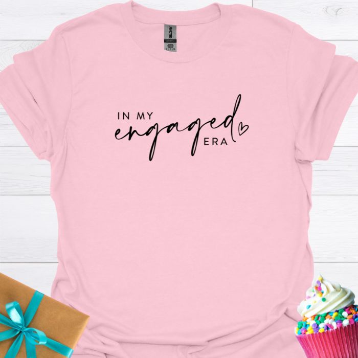 In My Engaged Era T-shirt