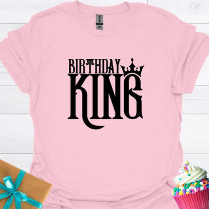 The Birthday King T-shirt