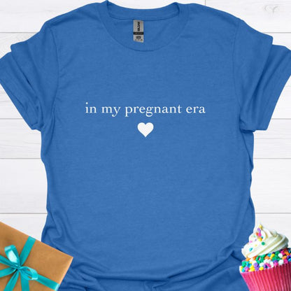 In My Pregnant Era T-shirt