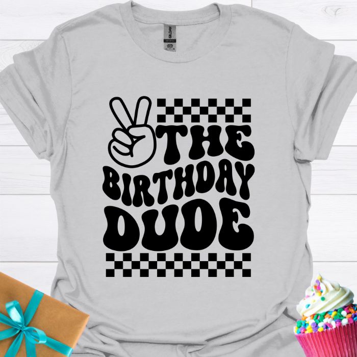 The Birthday Dude T-shirt