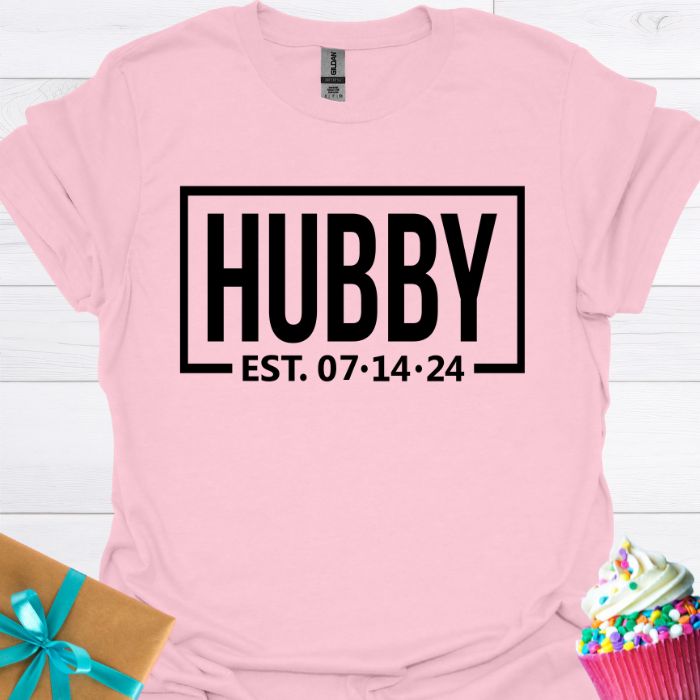 Hubby Personalized Date T-shirt