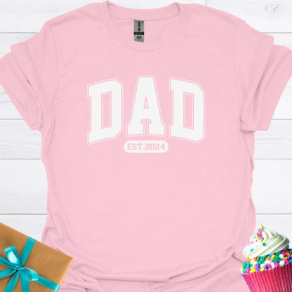 Dad Est 2024 T-shirt